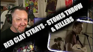 THE RED CLAY STRAYS - STONES THROW & KILLERS - Ryan Mear Reacts