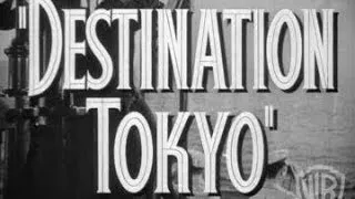 Destination Tokyo - Trailer