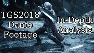 Devil May Cry 5 - In-Depth Dante Analysis TGS 2018