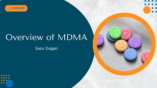Overview of MDMA - IC@N ECHO