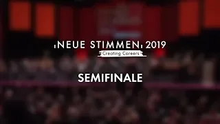 NEUE STIMMEN 2019 - Semifinale