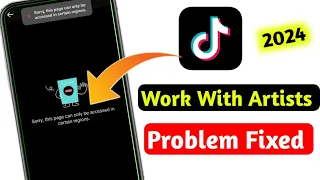 Sorry this page can only be accessed in certain regions, tiktok work with Artists problem fixed 2024