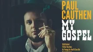Paul Cauthen - I'll Be The One (audio)