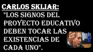 Carlos skliar: Educar a todos y a cada uno. #CarlosSkliarFLACSO | #UNOMASDELMONTONCHE