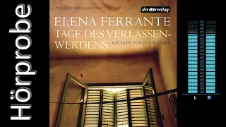 Elena Ferrante: Tage des Verlassenwerdens (Hörprobe)