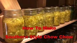 How To Make Chow Chow