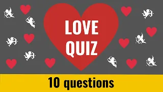 Valentine's day love quiz - 10 fun trivia questions and answers