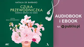 Czuła przewodniczka. Natalia de Barbaro. Audiobook PL