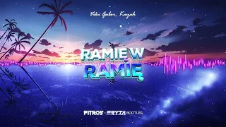 Viki Gabor, Kayah - Ramię W Ramię ( PitroS x FRYTA ) BOOTLEG 2K22