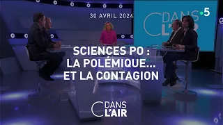 Sciences Po : la polémique... et la contagion - C dans l'air du 30.04.2024
