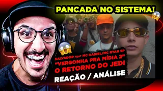 PANCADA NO SISTEMA! Salvador ft. Mc Hariel, Mc Ryan SP - Vergonha Pra Mídia 2 [Reação/ Análise]