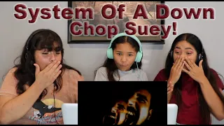 Three Girls React to System Of A Down - Chop Suey!