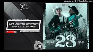 23 "EPICENTER" - Los Reales del Río Feat. Los Elegantes de Jerez