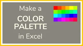 How to Make a Color Palette in Excel - Tutorial 🎨