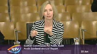 Scottish Commission for Public Audit - Scottish Parliament: 25th June 2015