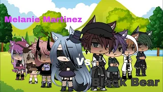 ~ Melanie Martinez vs Black Bear ~ singing battle /// gacha life