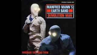 Manfred Mann's Earth Band - Demolition Man - 1982