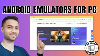 Top 5 Best Android Emulators for PC | Elevate Your Gaming Experience