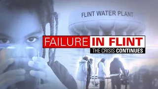 WATCH: Local 4 special 'Failure In Flint'