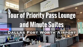 Priority Pass Lounge Tour + Minute Suites Tour - Airport Lounge The Club DFW Dallas Airport
