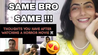 @ashishchanchlanivines 'Thoughts you have after watching a HORROR MOVIE' REACTION