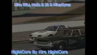 Mike WiLL-Made  It 23 ft Miley Cyrus-NightCoreMix