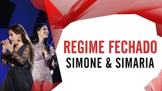 Regime Fechado - Simone & Simaria - Villa Mix Fortaleza 2017