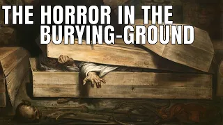 The Horror in the Burying-Ground (Review)