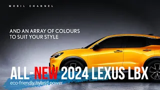 Breaking Boundaries Introducing the All New 2024 Lexus LBX Hybrid