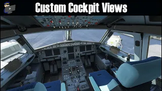 MSFS 2020 | HOW TO: Set up custom cockpit camera views in Microsoft Flight Simulator 2020