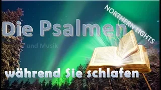 Die Psalmen während Sie schlafen