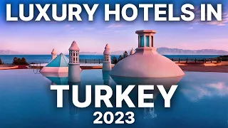 Uncovering the TOP 10 Luxury Hotels in Turkey in 2024