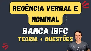 Regência verbal e nominal - Banca IBFC - Língua Portuguesa