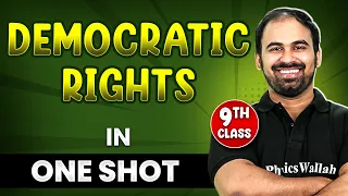 DEMOCRATIC RIGHTS in 1 Shot || FULL Chapter Coverage (THEORY+PYQs) || Class 9th SST