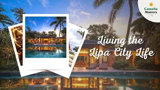 Living the Lipa City Life | Lipa City Batangas