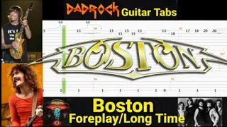 Foreplay / Long Time - Boston - Guitar + Bass TABS Lesson