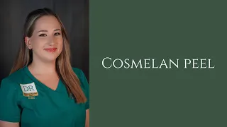 EVERYTHING YOU NEED TO KNOW ABOUT COSMELAN PEEL!