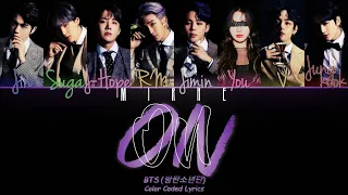 BTS [ON] {8 miembros ver.} [Color Coded Lyrics Han/Rom/Esp]