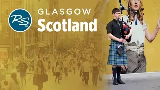 Glasgow, Scotland: Deciphering the Glaswegian Accent - Rick Steves’ Europe Travel Guide