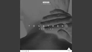 Together (Lost Kings Remix Extended Mix)