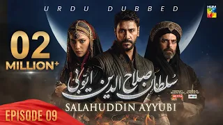 Sultan Salahuddin Ayyubi [ Urdu Dubbed ] - Ep 09 - 20 May 2024 - Sponsored By Mezan & Lahore Fans