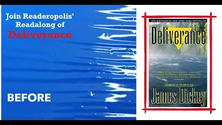 Join me! Reading Sprint of "Deliverance" by James Dickey | Chapter: BEFORE | #DeliveranceAlong