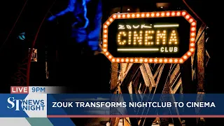 Zouk transforms nightclub to cinema | 123,000 affected during breakdown on Oct 14 | ST NEWS NIGHT