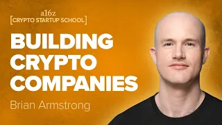 Brian Armstrong: Setting Up and Scaling a Crypto Company