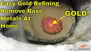 Easy DIY Gold & Silver Refining Process At Home, No Acids. Remove Base Metals By Cupelling MBMM