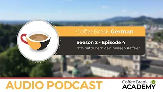 German adjective endings (accusative) | Coffee Break German Podcast S2E04