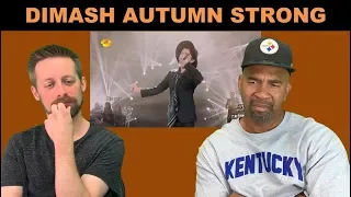 Dimash REACTION Autumn Strong (with story)