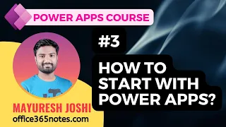 3. How to Start with Power Apps | Power Apps Course