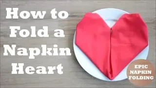 How to Fold a Heart Napkin - 1 minute tutorial - Episode 8