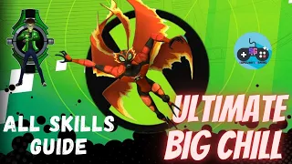Ben 10 - ULTIMATE BIG CHILL - Ultimate Alien Cosmic Destruction ALL Skills Guide